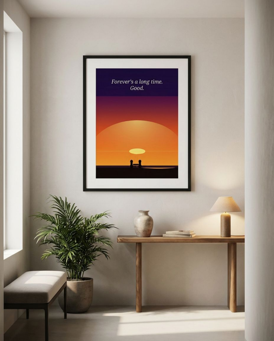 forever mock up4 Digital Print. A vast amber and violet sunset background, two tiny silhouettes hand in hand in the horizon. Typography Reads Forever's a long time. Good. A breathtaking minimalist print that would look good on large canvas.